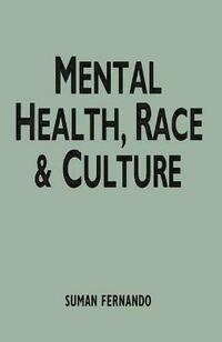 Mental Health, Race and Culture (Issues in mental health)