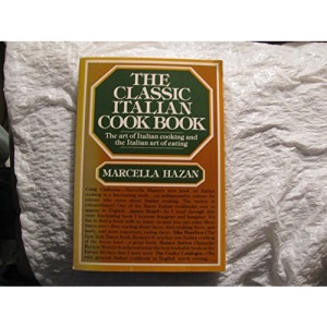 The Classic Italian Cookbook