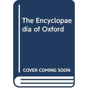 The Encyclopaedia Of Oxford