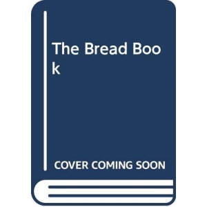 The Bread Book
