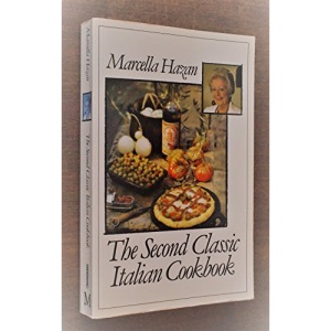 The Second Classic Italian Cookbook