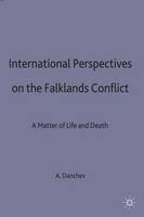 International Perspectives on the Falklands Conflict