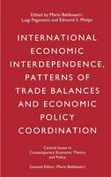 International Economic Interdependence, Patterns of Trade Balances and Economic Policy Coordination