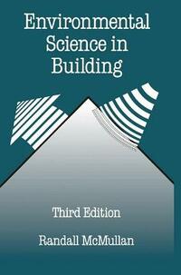 Environmental Science in Building (Building & Surveying Series)