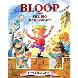 Bloop and The Big Bad Barons : ( Large Print )