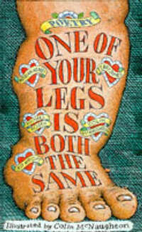 One Of Your Legs Is Both The Same!
