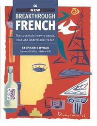 Breakthrough French (Breakthrough Language S.)