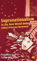 Supranationalism in the New World Order: Global Processes Reviewed