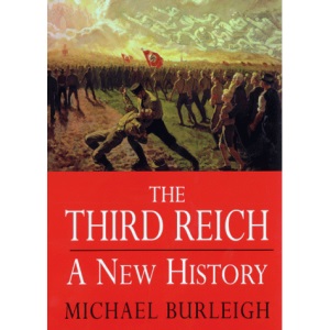 Third Reich: A New History