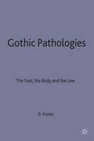 Gothic Pathologies