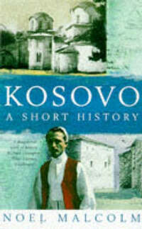 Kosovo: A Short History