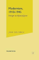 Modernism, 1910-1945