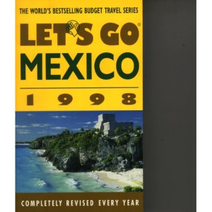 Let's Go 1998:Mexico