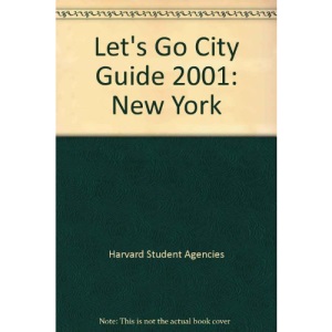Let's Go City Guide 2001:New York (Lets Go City Guides)