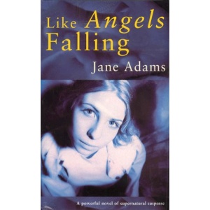 Like Angels Falling