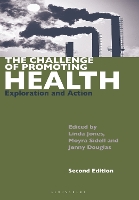 The Challenge of Promoting Health