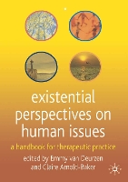 Existential Perspectives on Human Issues