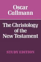The Christology of the New Testament