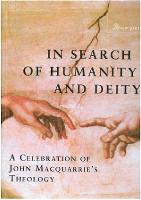 In Search of Humanity and Deity