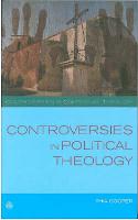 Controversies in Political Theology