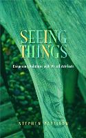 Seeing Things