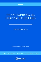Infant Baptism in the First Four Centuries