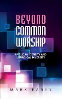 Beyond Common Worship