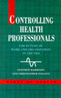 Controlling Health Professionals