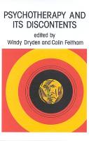 Psychotherapy And Its Discontents
