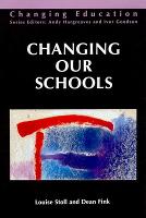 CHANGING OUR SCHOOLS