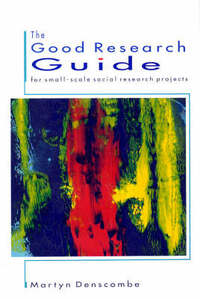 Good Research Guide: For Small-scale Social Research Projects