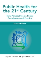 Public Health For The 21st Century