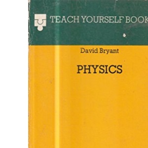 Physics (Teach Yourself)