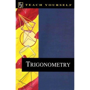 Trigonometry (Teach Yourself)