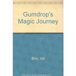 Gumdrop's Magic Journey