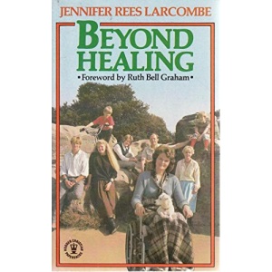 Beyond Healing (Hodder Christian paperbacks)