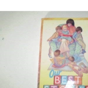 Our Best Stories - A Collection of Stories Chosen By Children (Knight Books)