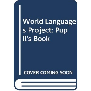 Pupil's Book (World Languages Project)