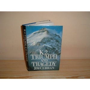 K2: Triumph and Tragedy
