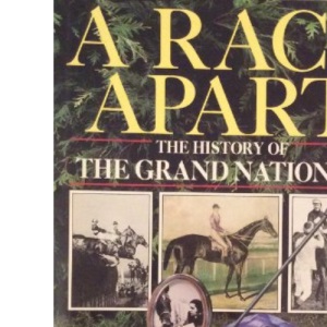 A Race Apart: History of the Grand National