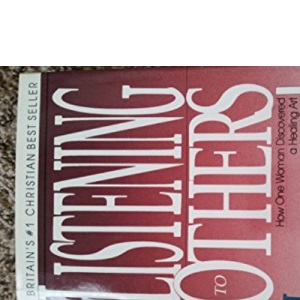Listening to Others