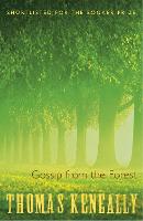 Gossip From the Forest