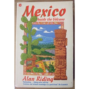 Mexico: Inside the Volcano (Coronet Books)