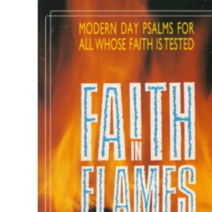 Faith in Flames