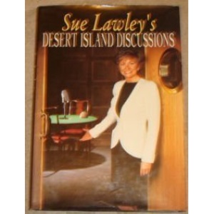 Sue Lawley's Desert Island Discussions