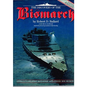 The Discovery of the "Bismarck"
