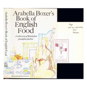 Arabella Boxer's Book of English Food
