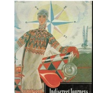 Indiscreet Journeys