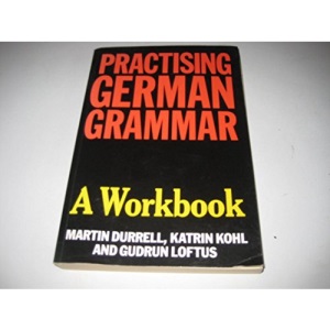 Practising German Grammar: A Workbook