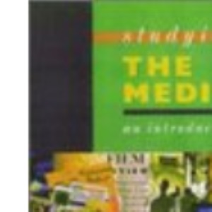 Studying the Media: An Introduction